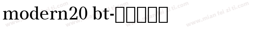 modern20 bt字体转换